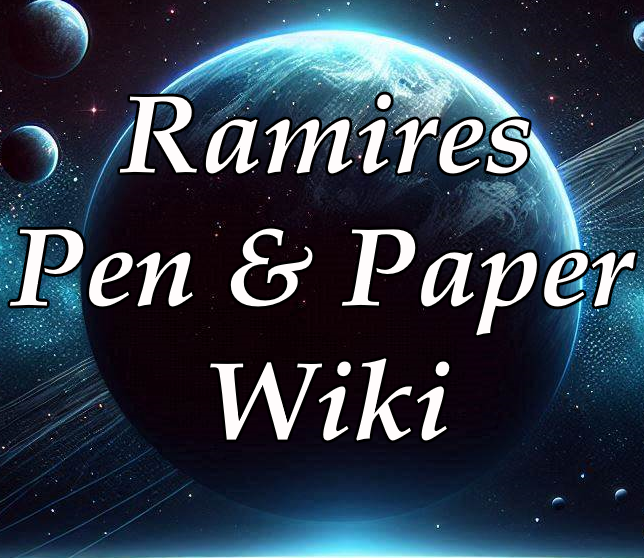 Ramires Pen & Paper Wiki